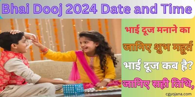 Bhai Dooj 2024 Date and Time